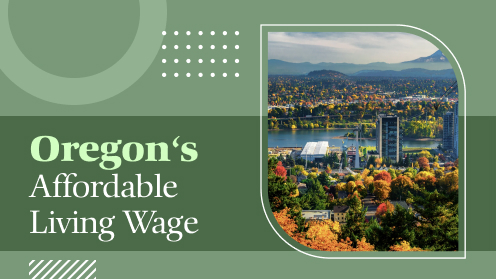 Discover Oregon’s Budget-Friendly Living Wage | Your Real Estate Resource for Advice, Tips and Trends.