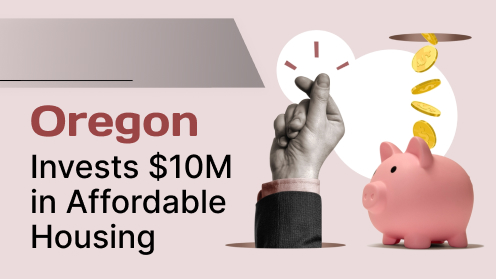 Oregon Invests $10M in Affordable Housing | Your Real Estate Resource for Advice, Tips and Trends.